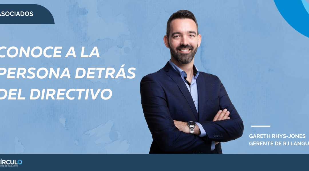 Gareth Rhys-Jones, gerente de RJ Languages:  “Siempre me ha apasionado la traducción, pero me costó dejar un trabajo estable y seguro para lanzarme a perseguir mi sueño”