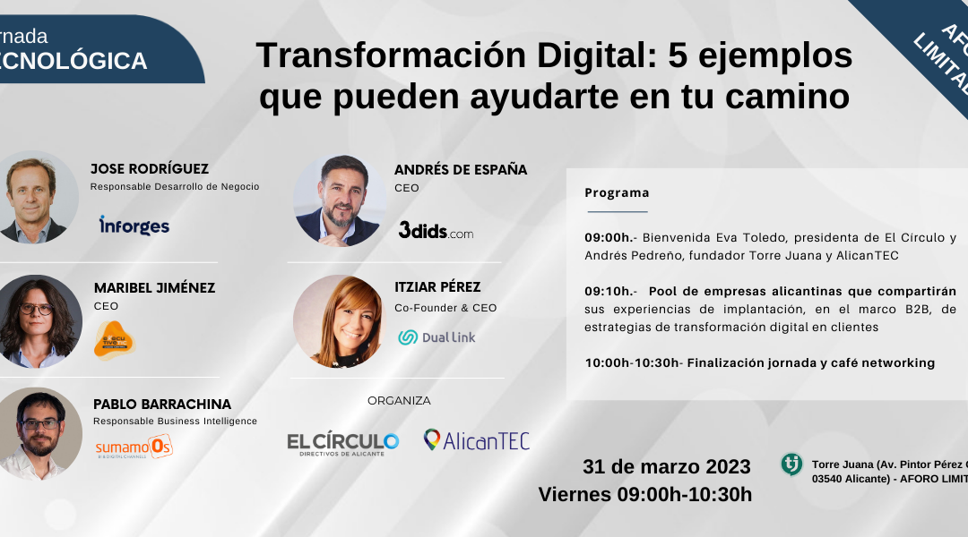 Jornada Tecnológica  «Transformación Digital: 5 ejemplos que pueden ayudarte en tu camino » | Viernes, 31 de marzo ¡Inscríbete!